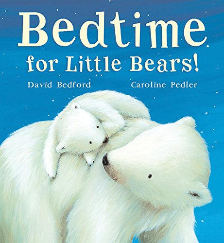 "Bedtime for Little Bears" av David Bedford