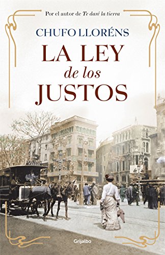 La ley de los justos (Spanish Edition)