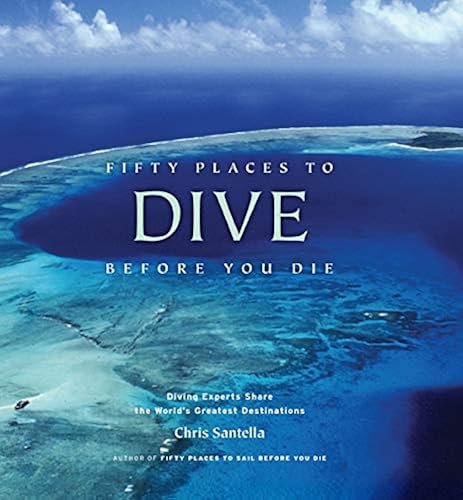 Download Fifty Places to Dive Before You Die: Diving Experts Share the World's Greatest Destinations PDF