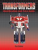Transformers: Identification and Price Guide by Mark Bellomo