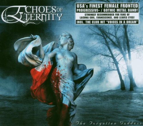 Echoes Of Eternity - The Forgotten Goddess By Echoes Of Eternity - Zortam Music