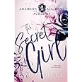 The Secret Girl: A High School Bully Romance (Adamson All-Boys Academy)