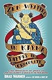 Zen Wrapped in Karma Dipped in Chocolate: A Trip Through Death, Sex, Divorce, and Spiritual Celebrity in Search of the True Dharma