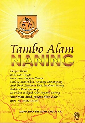 Tambo alam Naning: Mohd. Shah Bin Mohd. Said Al-Haj: 9789836247216