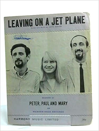 Leaving On A Jet Plane Peter Paul And Mary John Denver Amazon