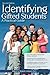 Identifying Gifted Students: A Practical Guide