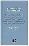 Confessions of a  Heretic: Selected Essays