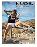 NUDE: Riley ABC Babe: Adult Nude Photography - Young Naked Girls (Volume 4) by Tanner Media
