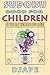 Sudoku book for Children: 6 to 14 years of age (Volume 1) by Djape