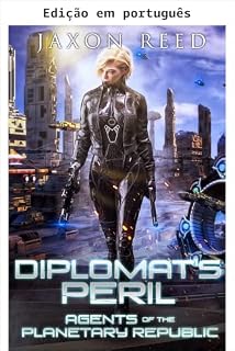 Livro Perigo diplomático (Agentes da República Planetária Livro 8)