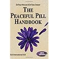 Peaceful Pill Handbook: 2019 edition