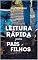 Livro LEITURA RÁPIDA PARA PAIS E FILHOS