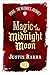 Magic Of The Midnight Moon, Book #1 of 3: (Peril: The Wizard's Journey)