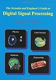 The Scientist & Engineer's Guide to Digital Signal Processing cover