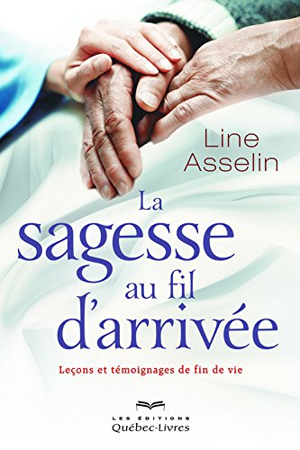 La  sagesse au fil d'arrivée