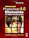 Advanced Photoshop Elements 4.0 for Digital Photographers by
