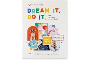 Free Period Press Kids Vision Board Book, Dream It Do It 300+ Words & Images in All Categories, for Visualizing Your Dreams & Goals, Fun, Easy, Age Appropriate Pictures for Collage Making