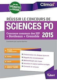 Réussir le concours de Sciences Po 2015