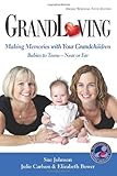 Grandloving: Making Memories with Your Grandchildren — get it now from Amazon.com Grandloving: Making Memories with Your Grandchildren — get it now from Amazon.com
