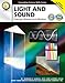 Light and Sound, Grades 6 - 12 (Expanding Science Skills Series)