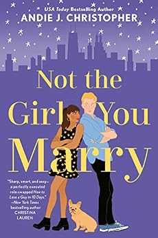 Not the Girl You Marry by [Christopher, Andie J.]