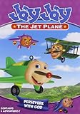 Jay Jay the Jet Plane: Persevere with God