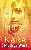 Miles From Kara: Charleston Haven #2