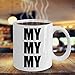 Joe Kenda mug - My My My - 11 oz coffee mug