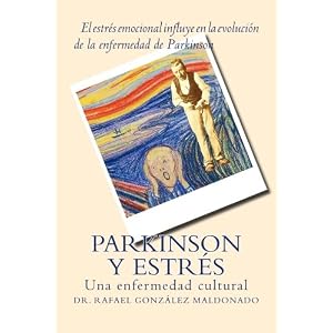 Parkinson y estrés (Spanish Edition)