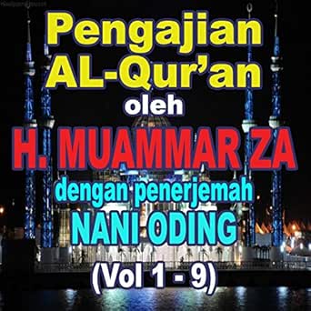 Vol 2 Surat Al Hasyr Ayat 18 24 Surat As Syams 1 15 Surat Al Mulk1 14 Surat Al Baqarah 284 285 Feat Nani Oding By H Muammar Za On Amazon Music Amazon Com