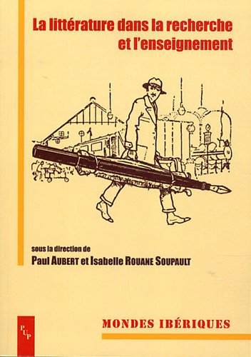 La  littérature dans la recherche et l'enseignement
