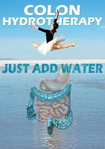 Just Add Water Colon Hydrotherapy marketing poster - A2 Gloss Paper 420 x 597 mm