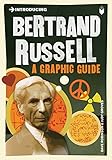 Introducing Bertrand Russell: A Graphic Guide (Introducing...)
