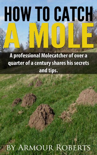 How to catch a mole