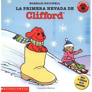 Clifford's First Snow Day (primera Nevada De Clifford, La)