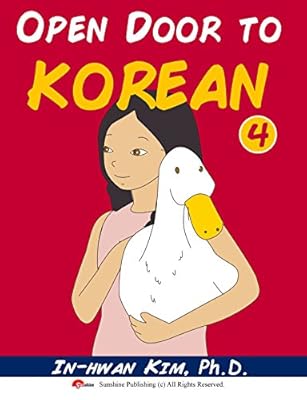 Open Door to Korean Book 4: Learn Korean through Musical Dialogues (Open Door to Korean Textbook)