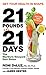21 Pounds in 21 Days: The Martha's Vineyard Diet Detox