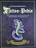 "Tattoo-pedia Choose from Over 1000 of the Hottest Tattoo Designs for Your New Ink!" av TattooFinder.com