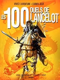 Les  100 duels de Lancelot
