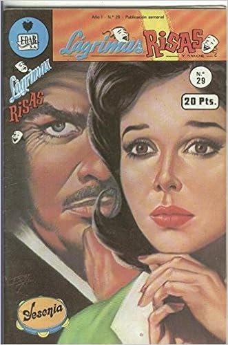 Lagrimas Risas Y Amor Numero 29 Yesenia Yolanda Vargas Dulche Y