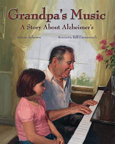 Grandpa's Music: A Story About Alzheimer's by Alison Acheson