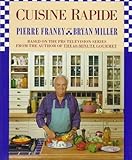 Cuisine Rapide (Illustrated) by Pierre Franey (1989-03-25) by 