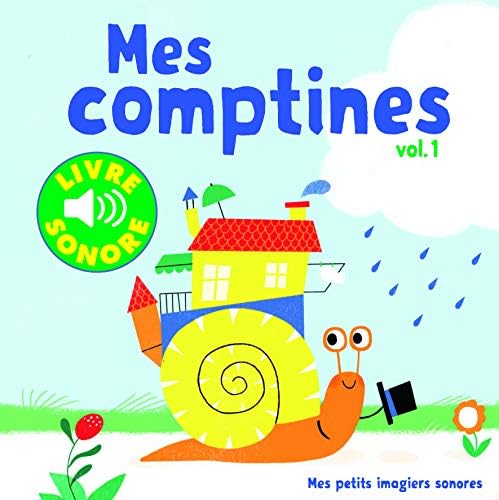 Mes comptines: 6 images à regarder, 6 comptines à écouter (1) (Mes petits imagiers sonores, 210829) (French Edition) (French) Hardcover – May 20, 2014