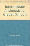 Intermediate Arithmetic for Graded Schools