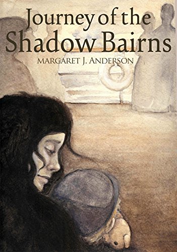 The Journey of the Shadow Bairns