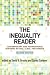 The Inequality Reader: Contemporary and Foundational Readings in Race, Class, and Gender