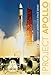 Project Apollo: The Early Years, 1960–1967 (America in Space Series, 3)