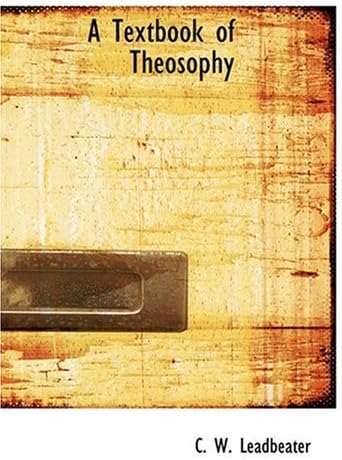 A Textbook of Theosophy (Large Print Edition)