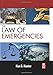 The Law of Emergencies: Public Health and Disaster Management