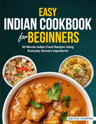 Best Ever Indian Cookbook: 325 Famous Step-By-Step Recipes for the